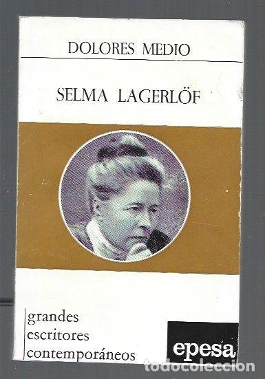 Libros: SELMA LAGERLOF - MEDIO, DOLORES - Foto 1