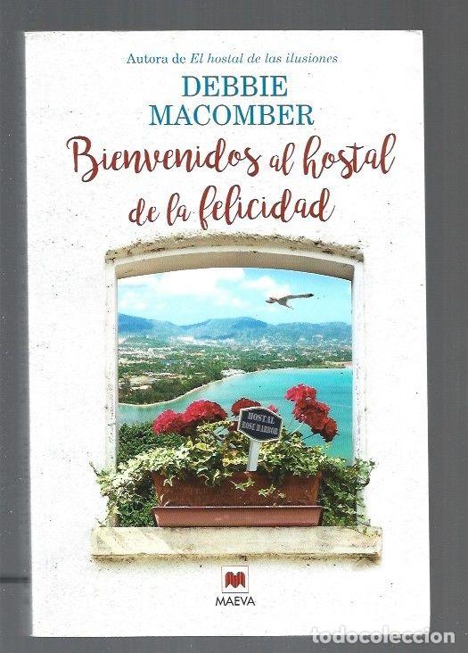 Libros: BIENVENIDOS AL HOSTAL DE LA FELICIDAD - MACOMBER, DEBBIE - Foto 1