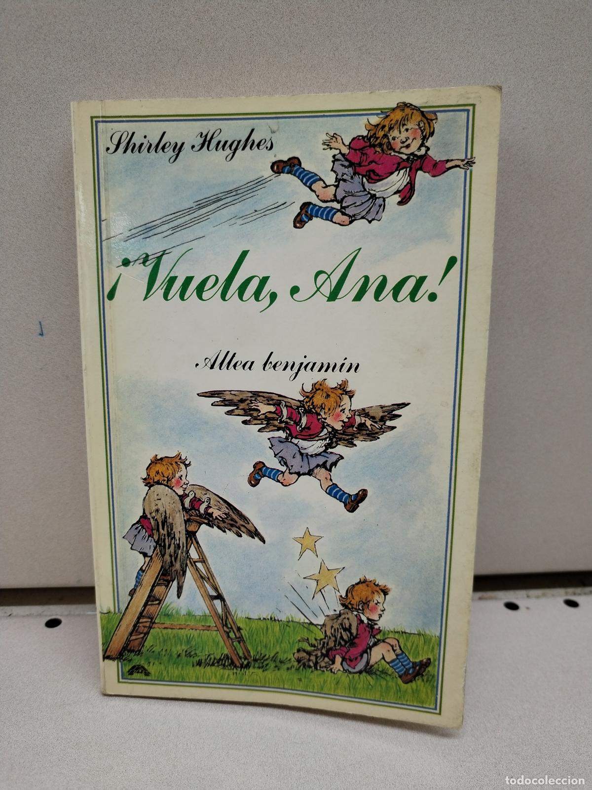 Libros: Vuela Ana - Hughes, Shirley - Foto 1