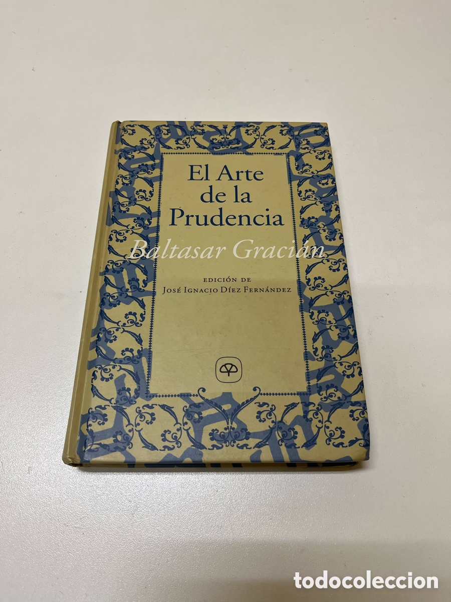 Libros: El Arte de la Prudencia, Baltasar Graci&aacute;n - Foto 1