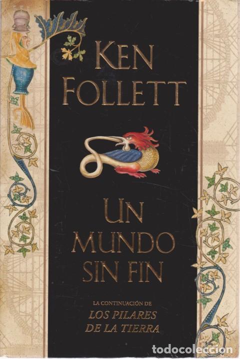 Libros: UN MUNDO SIN FIN - KEN FOLLET - Foto 1