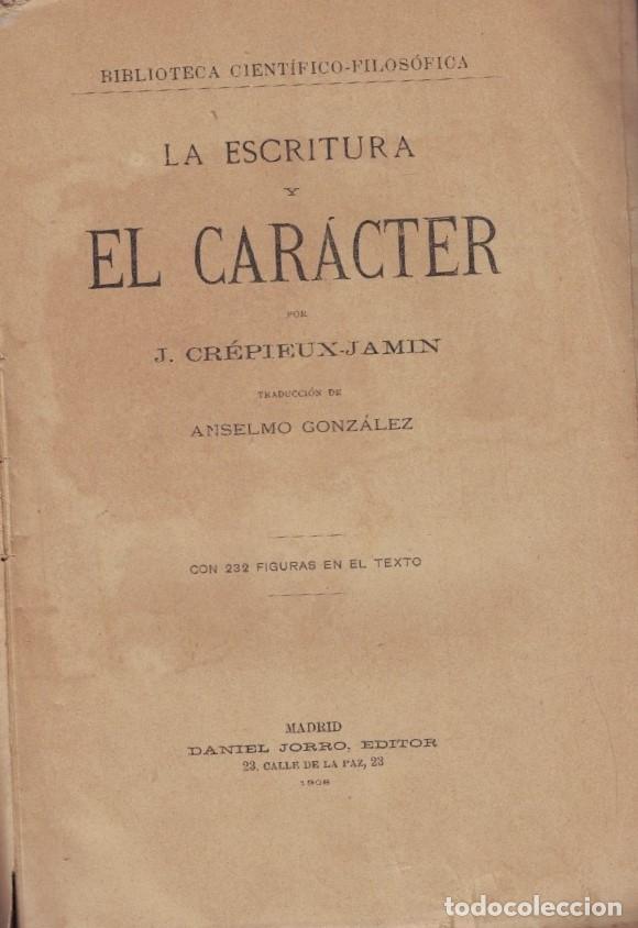 Libros: LA ESCRITURA Y EL CAR&Aacute;CTER. - Cr&eacute;pieux-Jamin. J., - Foto 1