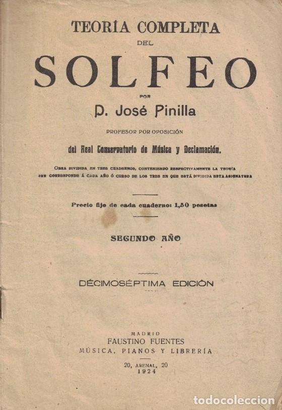 Libros: TEOR&Iacute;A COMPLETA DEL SOLFEO. Segundo A&ntilde;o. - Pinilla. Jos&eacute;, - Foto 1