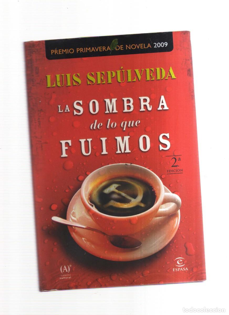 Libros: LA SOMBRA DE LO QUE FUIMOS 2,EDICION - Foto 1