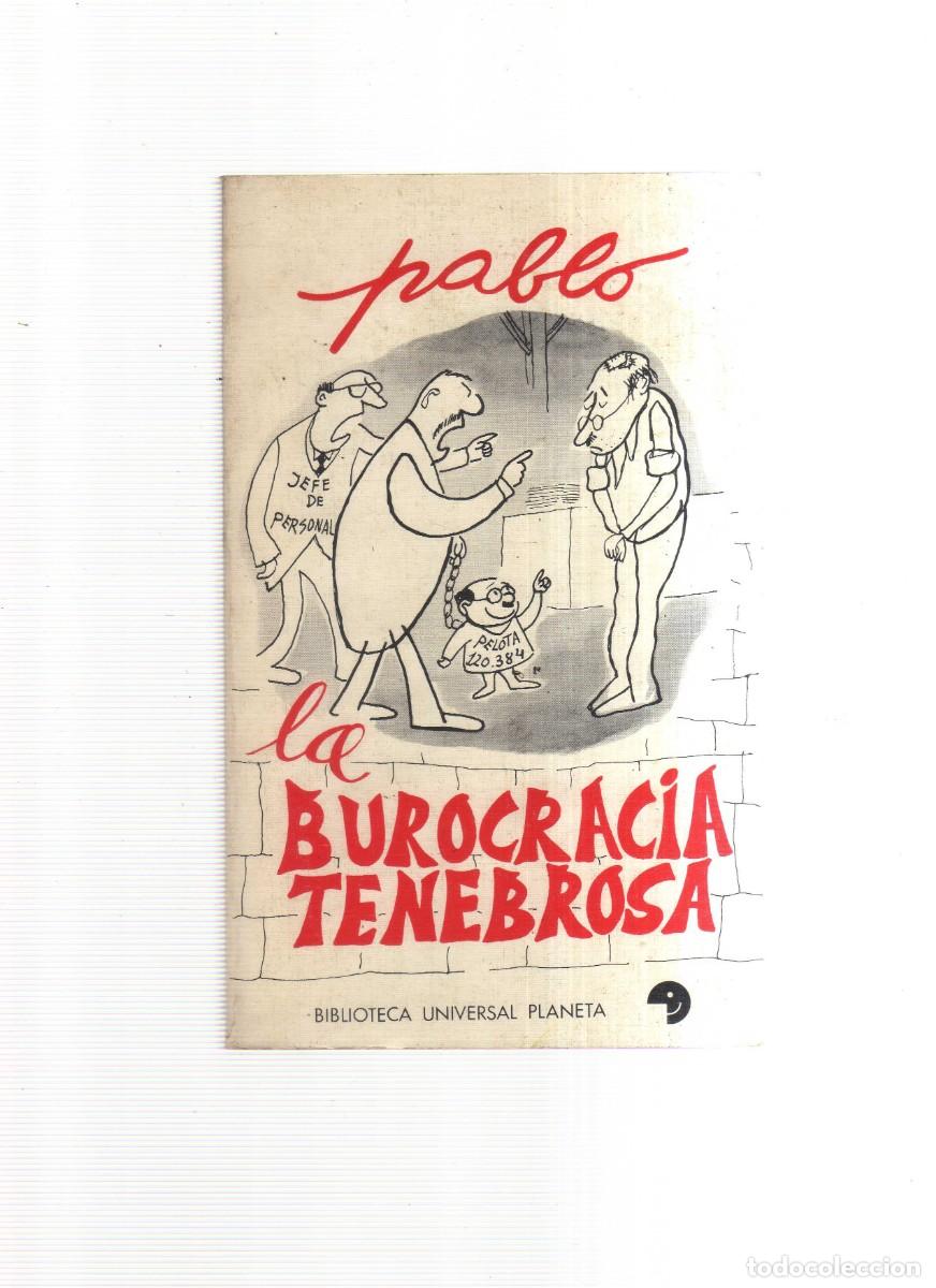 Libros: LA BUROCRACIA TENEBROSA PABLO - Foto 1