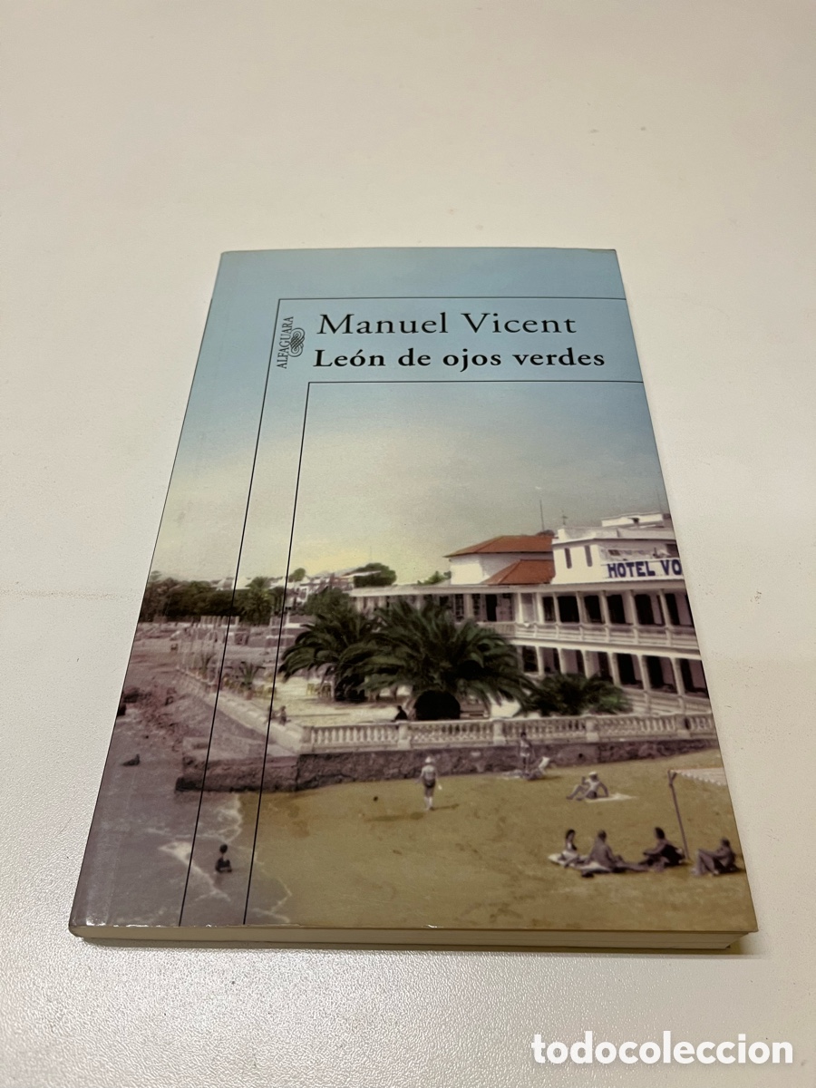Libros: Le&oacute;n de ojos verdes, Manuel Vicent. - Foto 1