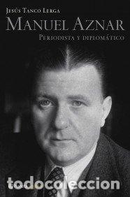 Libros: Manuel Aznar - Tanco Lerga, Jes&uacute;s - Foto 1