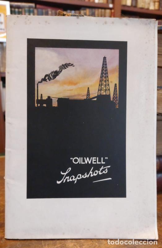 Libros: OILWELL SNAPSHOTS. - Petroleo - Foto 1