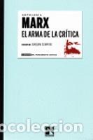 Libros: El arma de la cr&iacute;tica - Marx, Karl - Foto 1