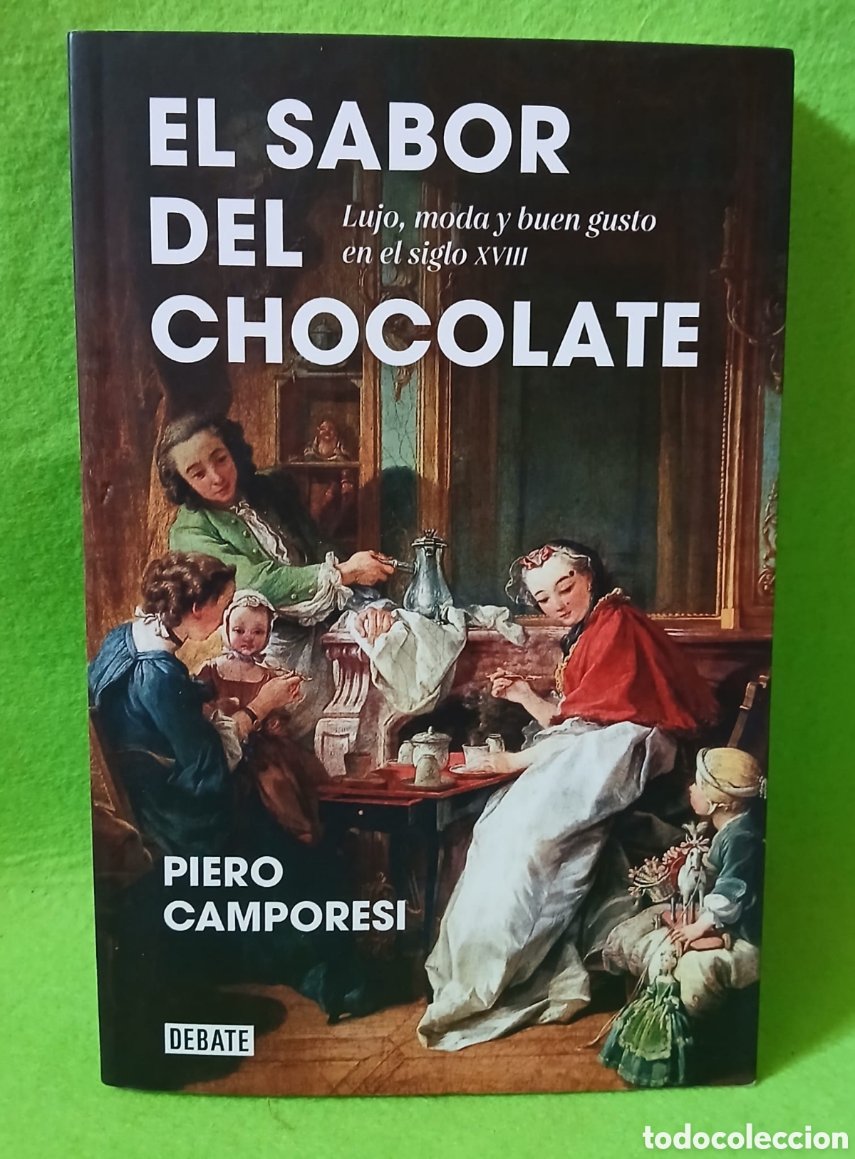 Libros: El sabor del chocolate, Piero Camporesi - Foto 1