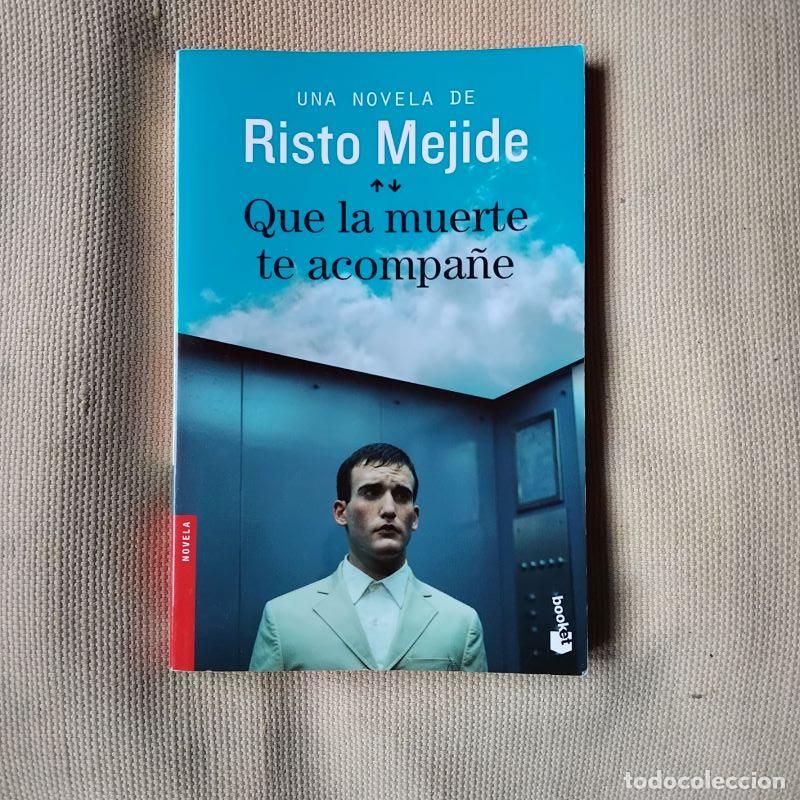 Libros: Que la muerte te acompa&ntilde;e - Risto Mejide - Foto 1