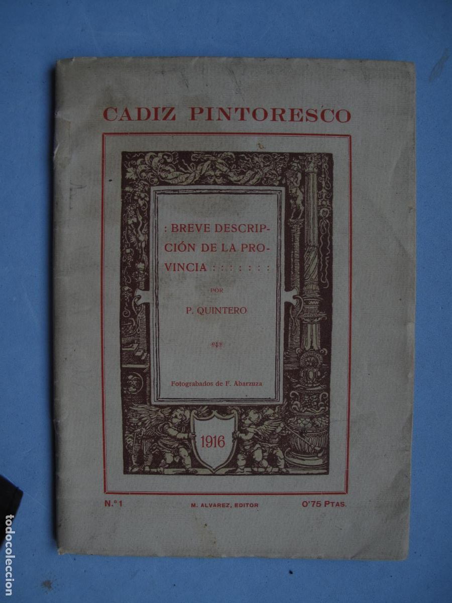 Libros: CADIZ PINTORESCO.- P. QUINTERO.- EDICI&Oacute;N DE 1916 - Foto 1