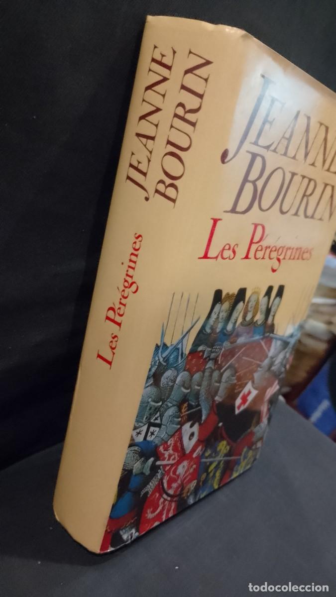 Libros: Les P&eacute;r&eacute;grines - Jeanne Bourin - Foto 2