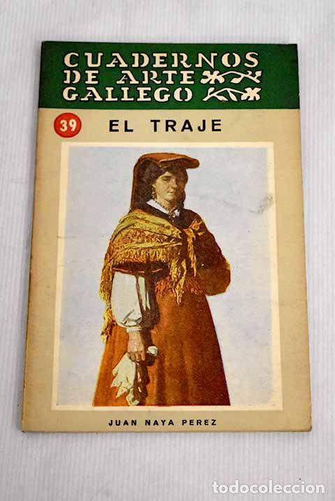 Libros: El traje: Naya P&eacute;rez, Juan.- Naya P&eacute;rez, Juan - Foto 1
