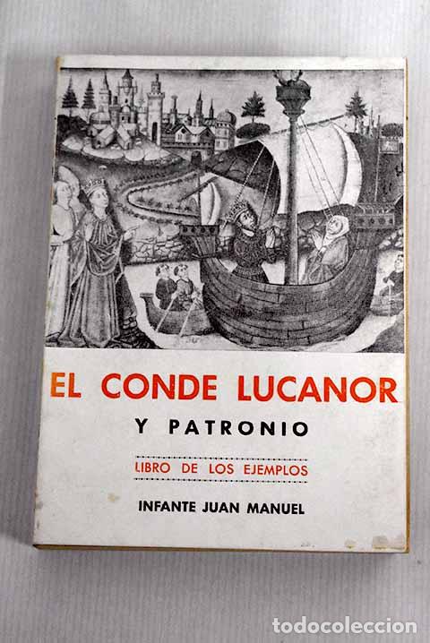 Libros: El conde Lucanor y Patronio: Libro de los Ejemplos.- Don Juan Manuel - Foto 1