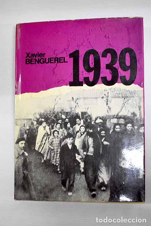 Libros: 1939: Benguerel, Xavier.- Benguerel, Xavier - Foto 1