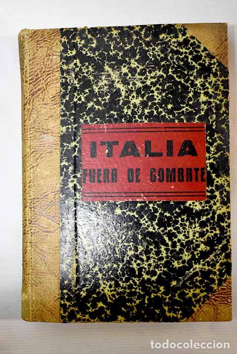 Libros: Italia fuera de combate.- Herr&aacute;iz, Ismael - Foto 1