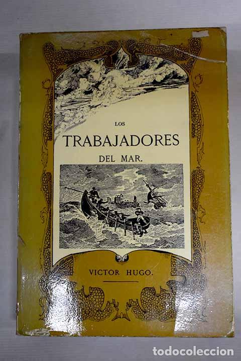 Libros: Los trabajadores del mar.- Hugo, Victor - Foto 1