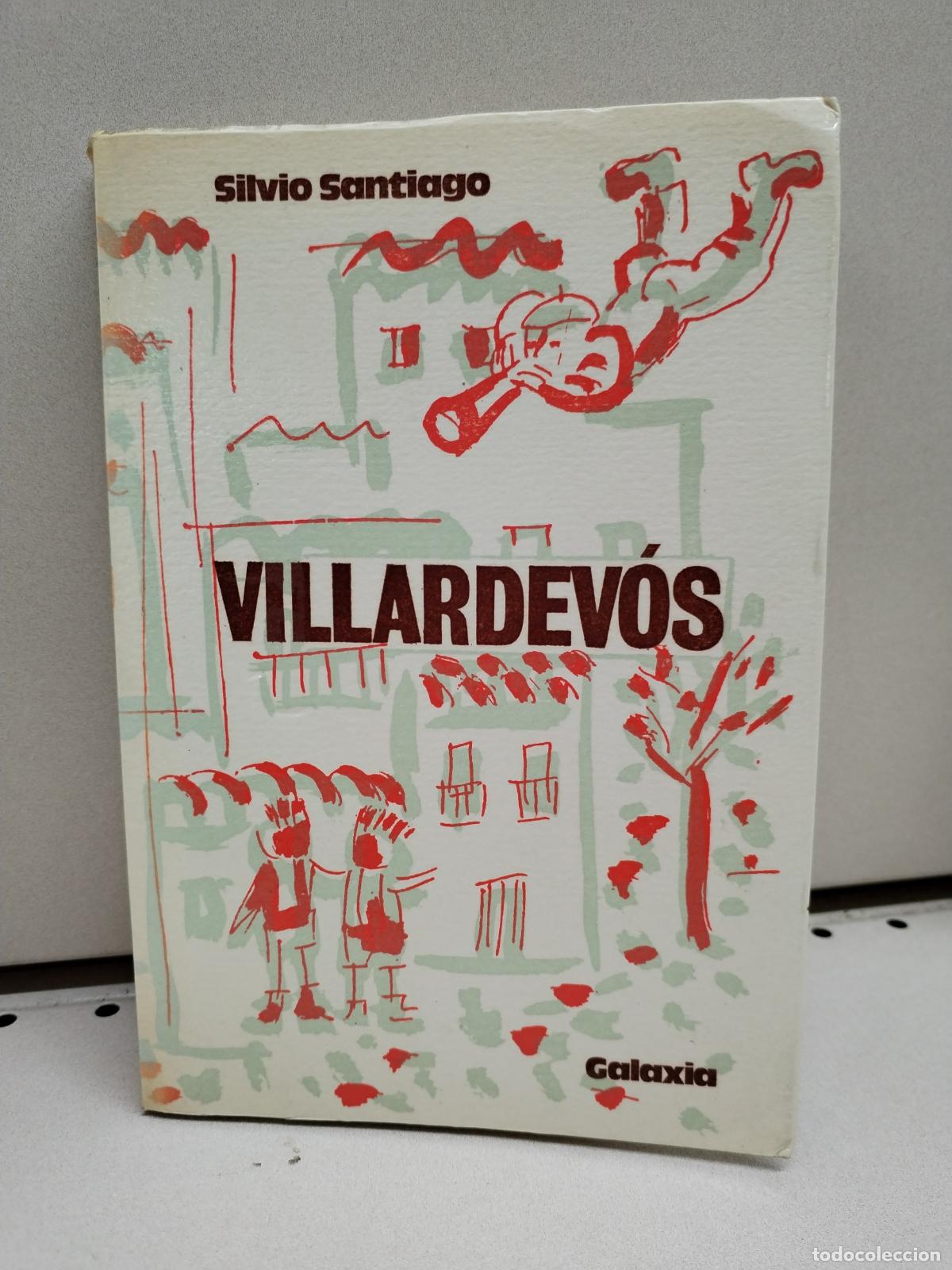 Libros: VILARDEVOS - VILLARDEVOS - SILVIO SANTIAGO - Foto 1