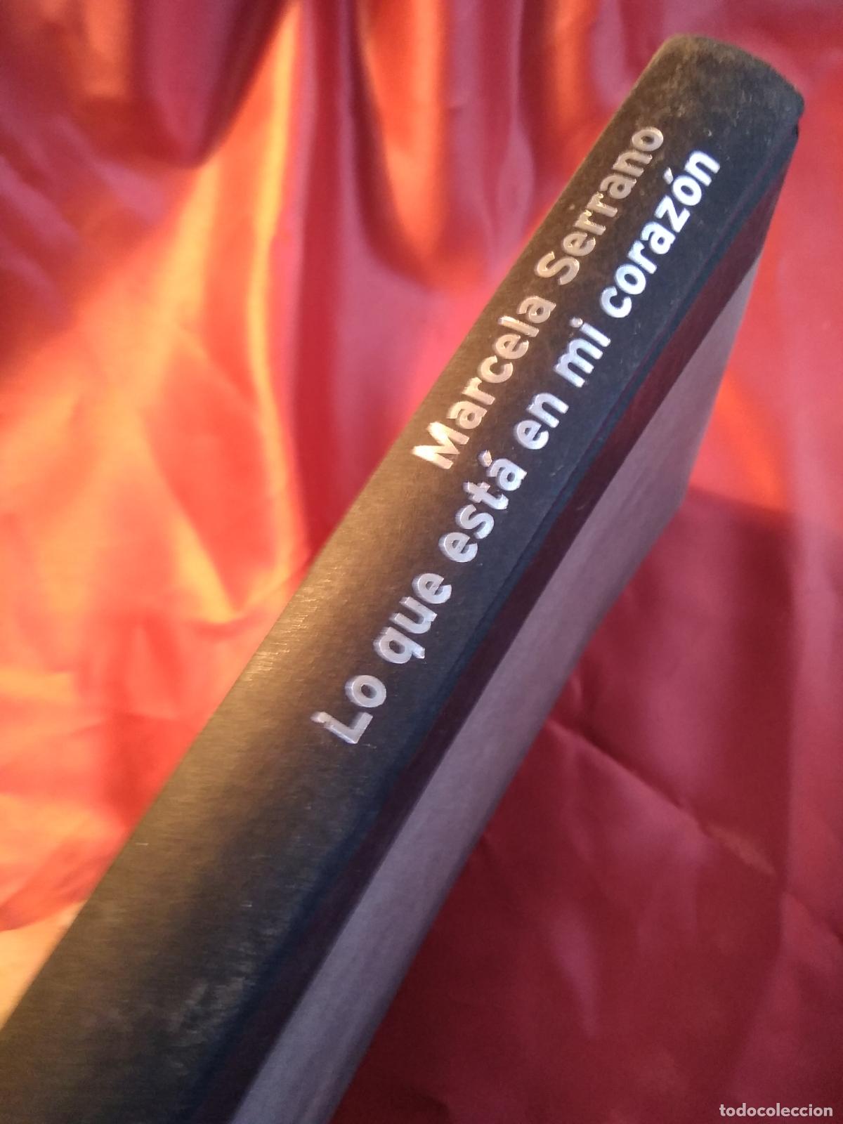 Libros: Lo que est&aacute; en mi coraz&oacute;n Marcela Serrano L.32753 - Foto 1