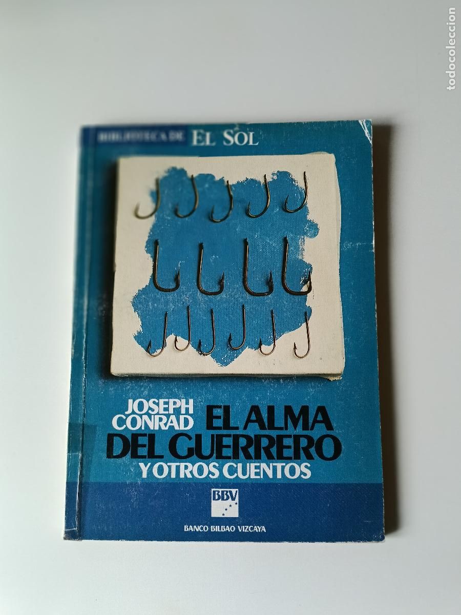 Libros: El alma del guerrero - Joseph Conrad - Foto 1