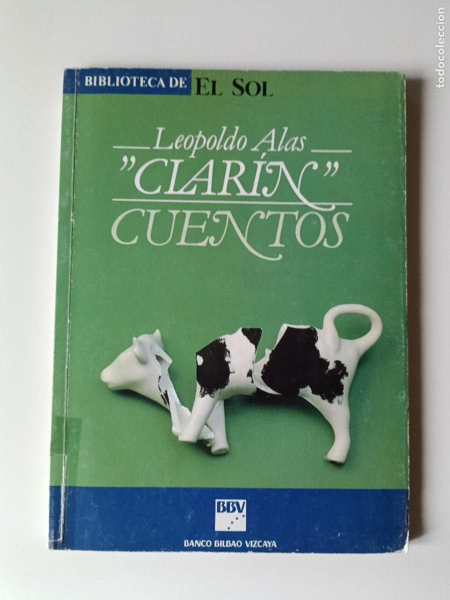 Libros: Cuentos - &rdquo;Leopoldo Alas &rdquo;&rdquo;Clar&iacute;n&rdquo;&rdquo;&rdquo; - Foto 1