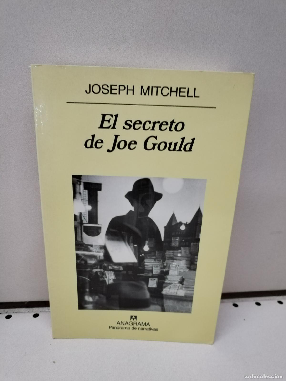 Libros: El secreto de Joe Gould - Mitchell, Joseph - Foto 1