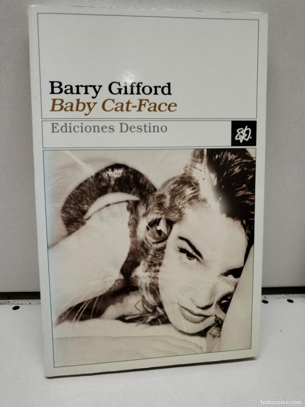 Libros: BABY CAT-FACE - Barry Gifford - Foto 1