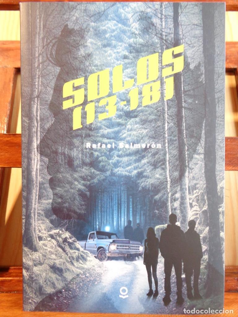 Libros: SOLOS (13 - 18) - RAFAEL SALMER&Oacute;N - Foto 1