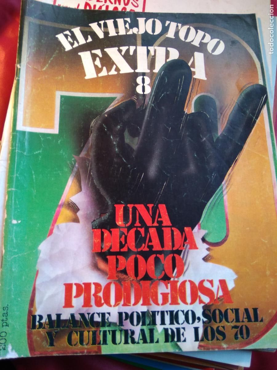 Libros: El viejo topa extra 8 Una decada poco prodigiosa BA.1307 - Foto 1