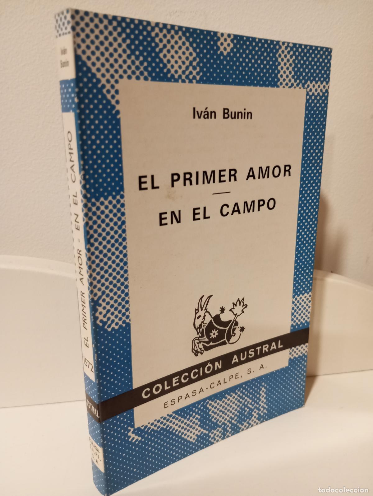 Libros: EL PRIMER AMOR / EN EL CAMPO - Bunin, Ivan - Foto 1