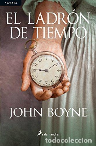 Libros: El ladr&oacute;n de tiempo - Boyne, John tdk436 - Foto 1