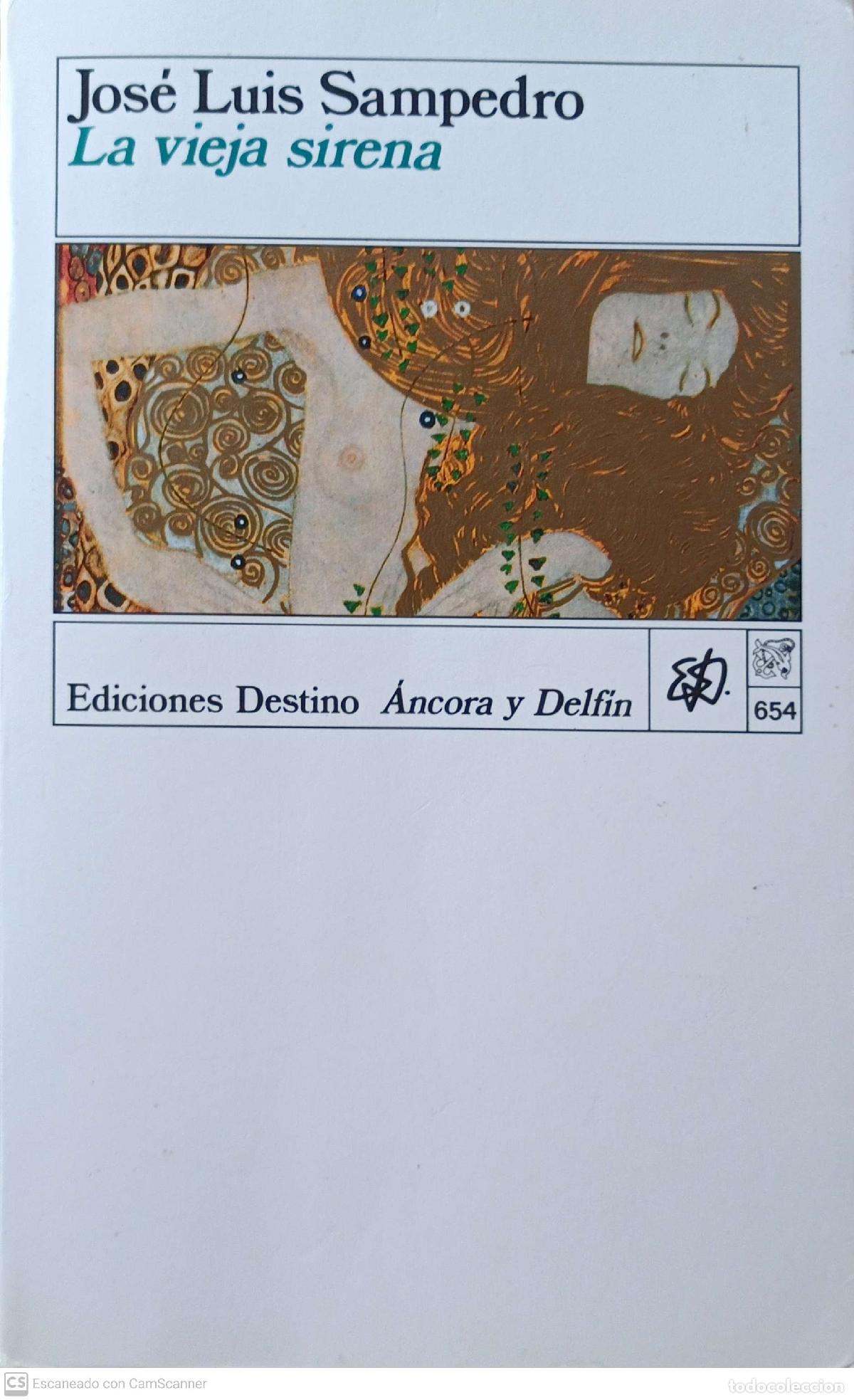 Libros: La vieja sirena - Jos&eacute; Luis Sampedro - Foto 1