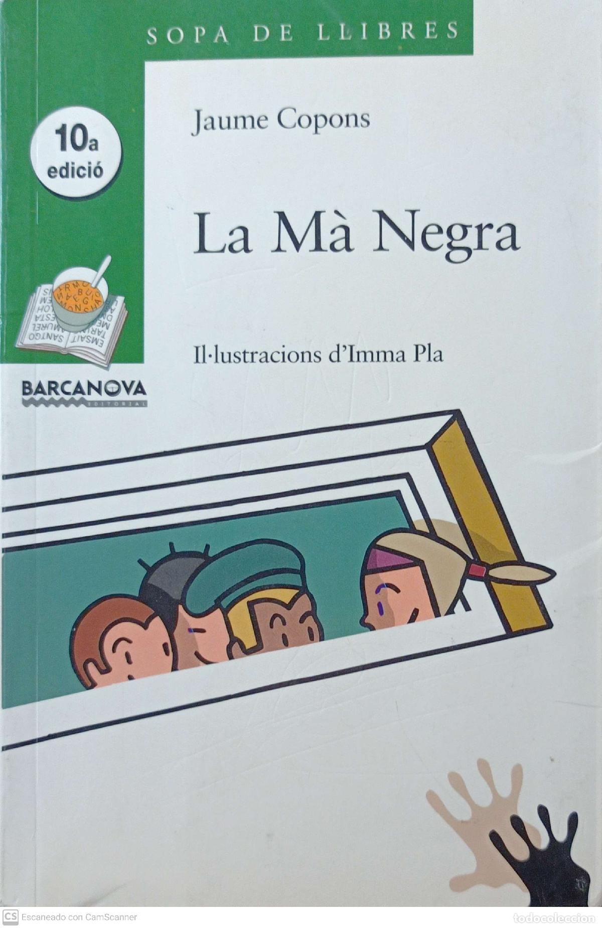 Libros: La M&agrave; Negra - Jaume Copons - Foto 1