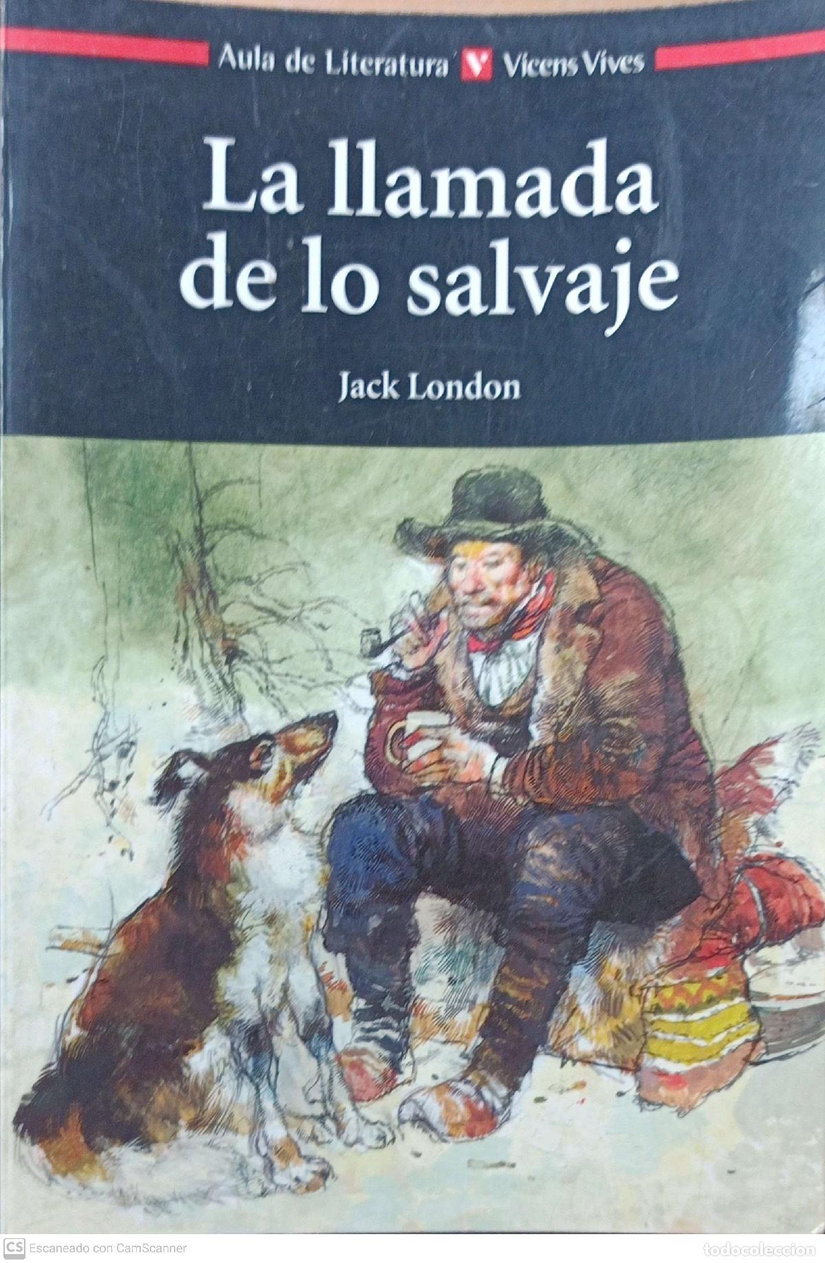 Libros: La llamada de lo salvaje - Jack London - Foto 1