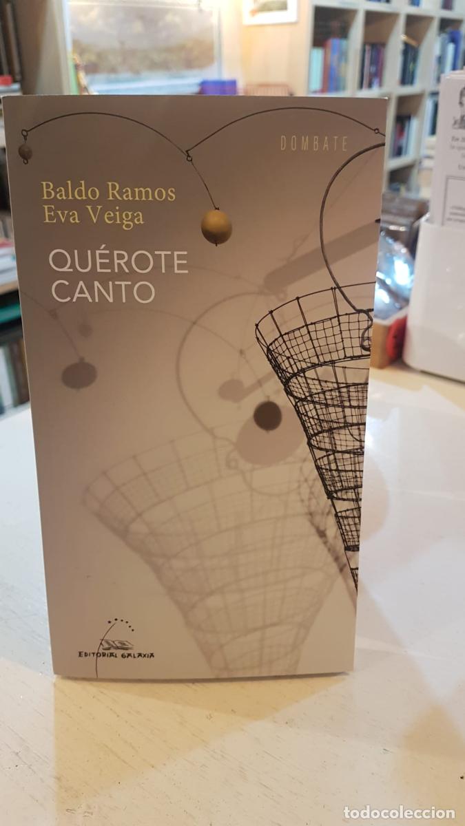 Libros: Qu&eacute;rote. Canto - Ramos, Baldo / Veiga, Eva - Foto 1