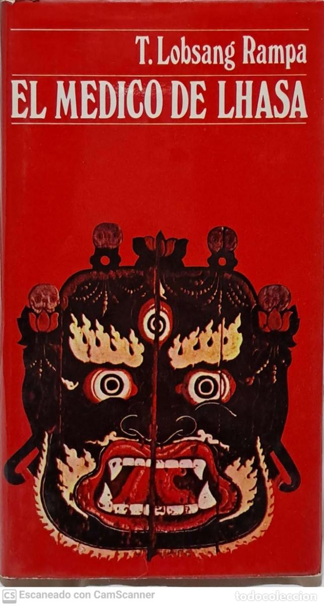 Libros: El m&eacute;dico de lhasa - T. Lobsang Rampa - Foto 1