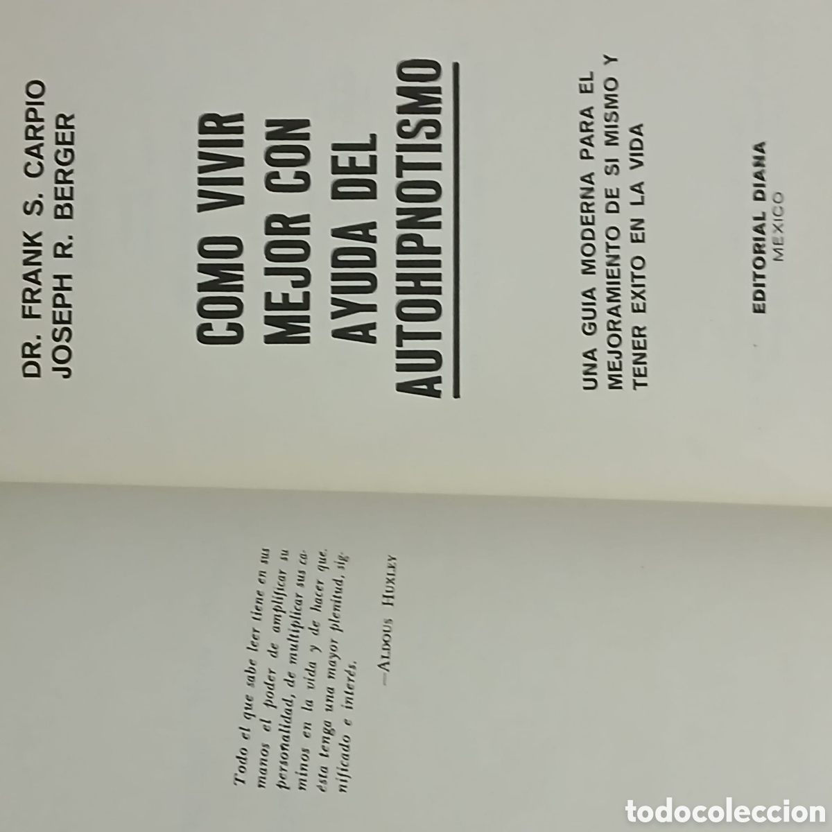 Libros: Como vivir mejor con la ayuda del autohipnotismo - Foto 3