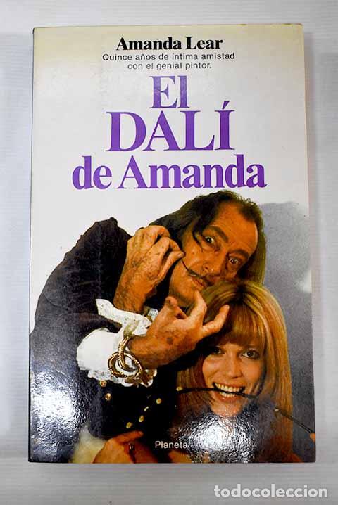 Libros: El Dal&iacute; de Amanda: Lear, Amanda.- Lear, Amanda - Foto 1