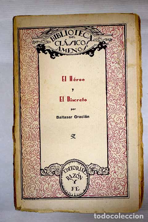 Libros: El h&eacute;roe ; El discreto.- Graci&aacute;n, Baltasar - Foto 1