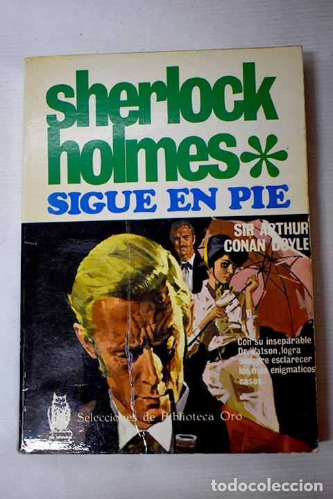 Libros: Sherlock Holmes sigue en pie.- Conan-Doyle, Arthur - Foto 1