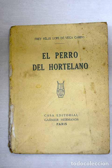 Libros: El perro del hortelano.- Vega, Lope de - Foto 1
