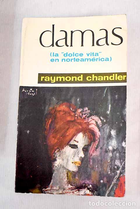 Libros: Damas: Chandler, Raymond.- Chandler, Raymond - Foto 1