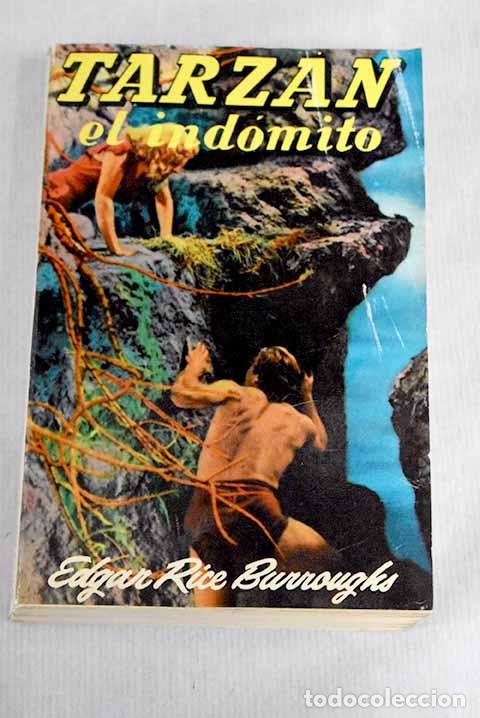 Libros: Tarz&aacute;n el ind&oacute;mito: Burroughs, Edgar Rice.- Burroughs, Edgar Rice - Foto 1