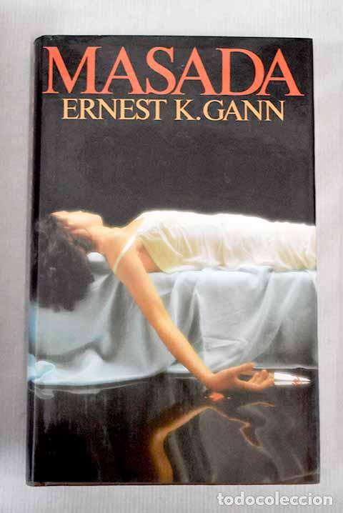 Libros: Masada: Gann, Ernest Kellogg.- Gann, Ernest Kellogg - Foto 1