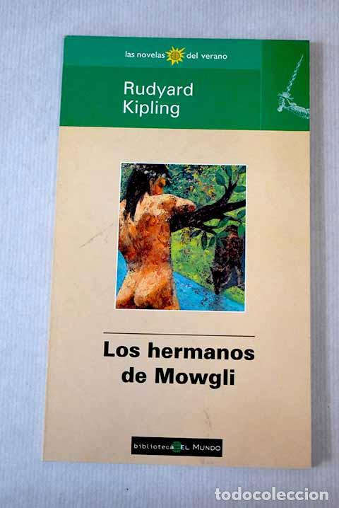Libros: Los hermanos de Mowgli.- Kipling, Rudyard - Foto 1