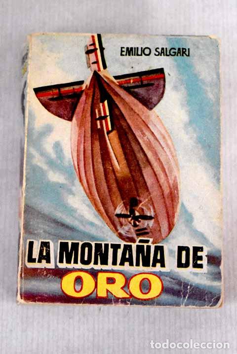Libros: La monta&ntilde;a de oro: Salgari, Emilio.- Salgari, Emilio - Foto 1