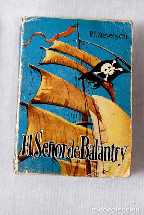 Libros: El se&ntilde;or de Balantry.- Stevenson, Robert Louis - Foto 1