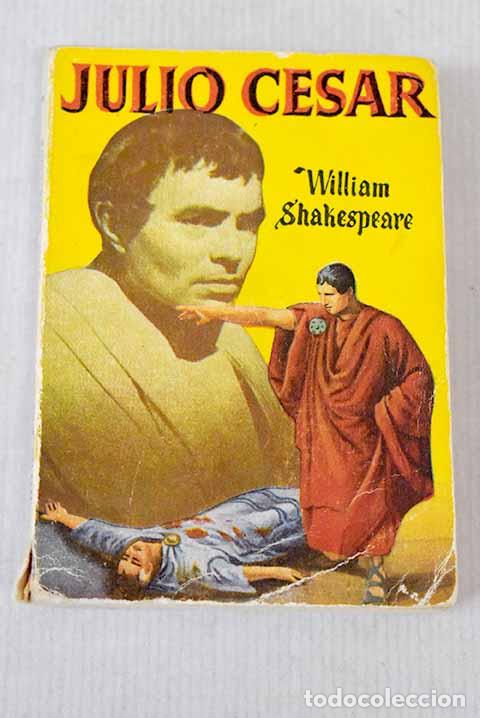 Libros: Julio C&eacute;sar: Shakespeare, William.- Shakespeare, William - Foto 1