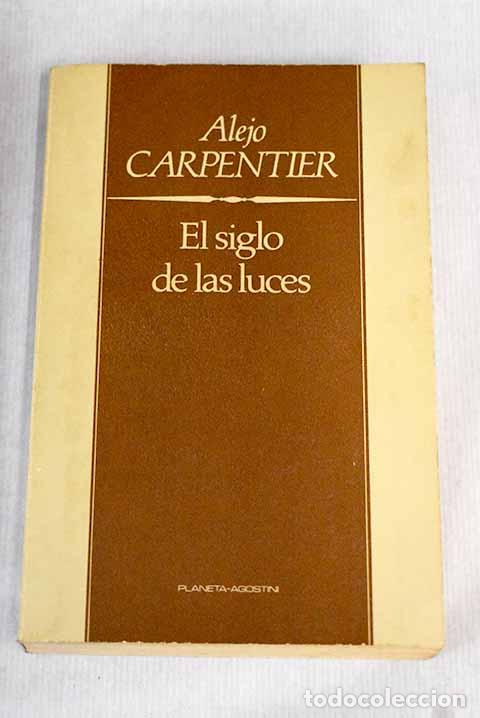 Libros: El siglo de las luces.- Carpentier, Alejo - Foto 1